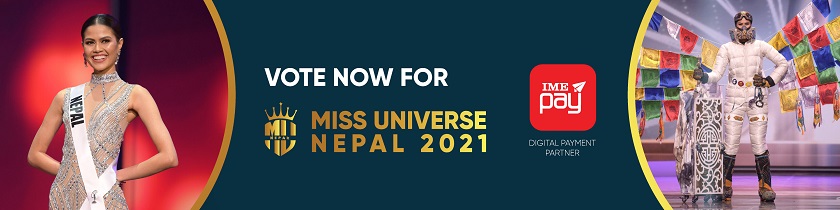 आइएमई पे र मिस युनिभर्स नेपाल २०२१ को प्रतियोगिताका लागि साझेदारी घोषणा